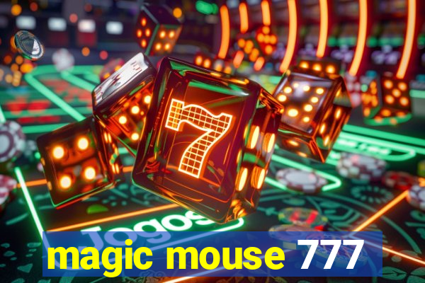 magic mouse 777